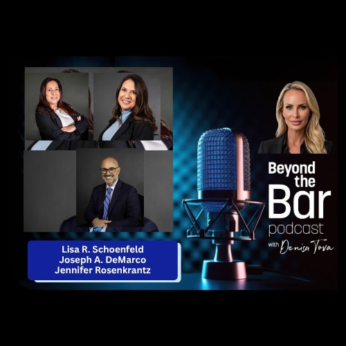 Joseph DeMarco, Jennifer Rosenkrantz & Lisa Schoenfeld