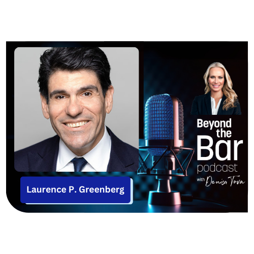 Laurence “Larry” Greenberg, Esq.